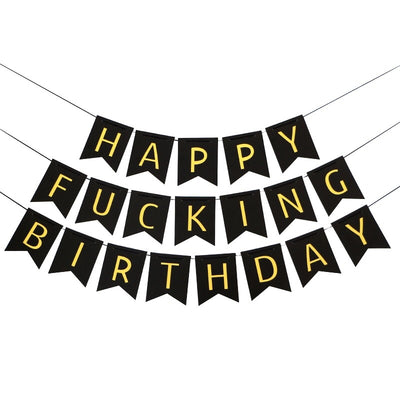 Happy Fucking Birthday Paper Party banner and bunting
