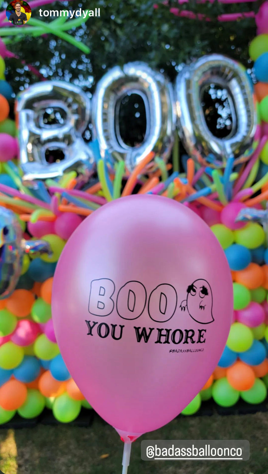 Boo You Whore | Neon Pink Mean Girls Badass Balloons™