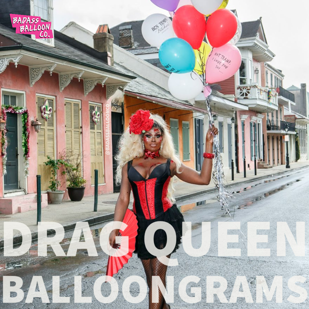 Drag Queen Balloongrams