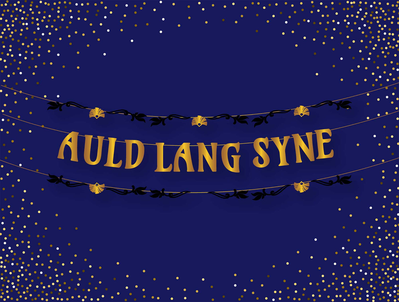Auld Lang Syne NYE Paper Party Banner | 2022 New Year Decor