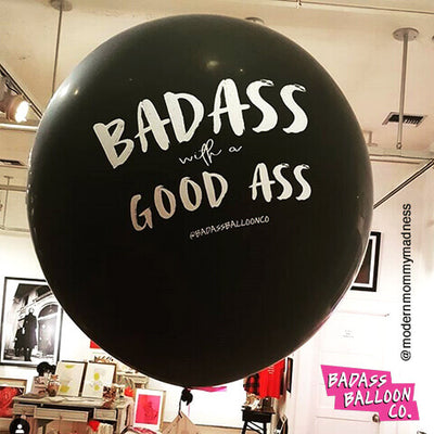 IG picture of Badass with a Good Ass Jumbo Balloon with Tassel - badassballoonco