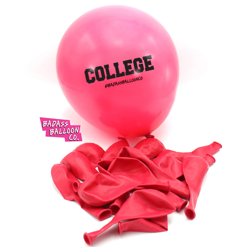 "College" Congratulations graduation Party Balloons. Badass Balloons.