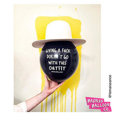 Sassy Balloon: Giving a Fuck Doesn't Go with this Outfit
