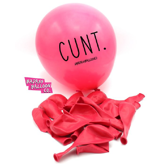 Mature "C*NT" Funny Party & Birthday Balloons. Insult Balloons. Abusive Balloons. Badass Balloons. Adult Party Favors and Party Supplies. - badassballoonco