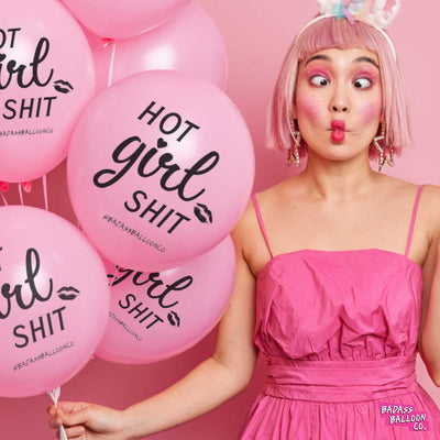 Hot Girl Shit Badass Balloons