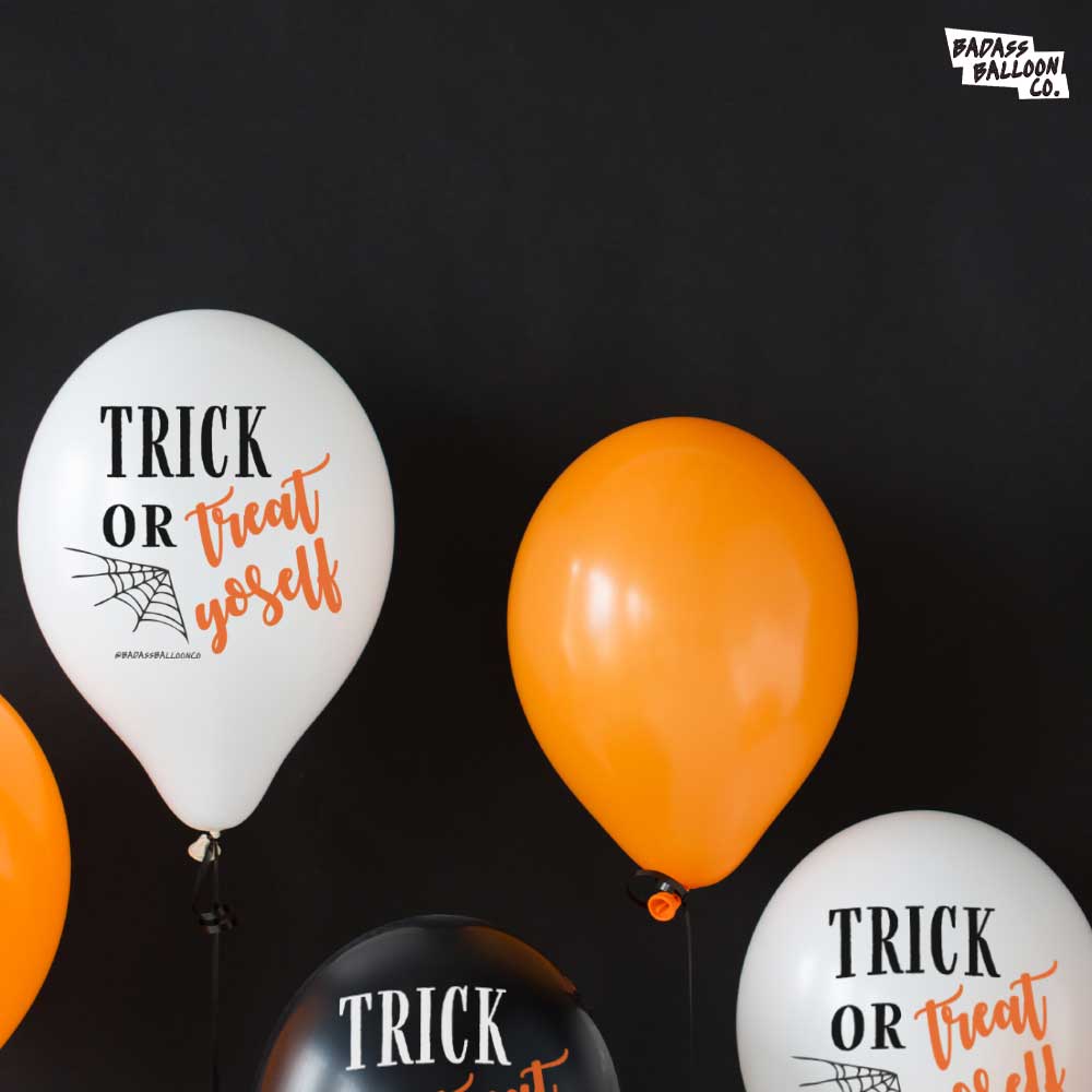 Trick or Treat Yoself Halloween Badass Balloons. Biodegradable Party Balloons